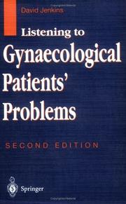 Listening to gynaecological patients' problems by Jenkins, David