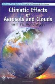 Cover of: Climatic effects of aerosols and clouds