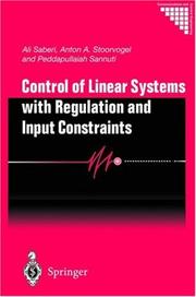 Cover of: Control of Linear Systems With Regulation and Input Constraints (Communications and Control Engineering)