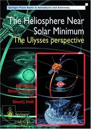 Cover of: The Heliosphere Near Solar Minimum: The Ulysses perspective (Springer Praxis Books / Astrophysics and Astronomy)