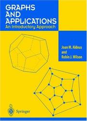 Cover of: Graphs and Applications by Joan M. Aldous, Robin J. Wilson