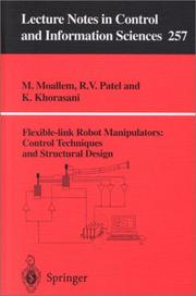 Cover of: Flexible-Link Robot Manipulators by M. Moallem, R. V. Patel, K. Khorasani