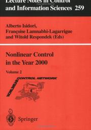 Cover of: Nonlinear Control in the Year 2000, Volume 2 (Lecture Notes in Control and Information Sciences)