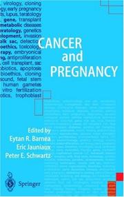 Cover of: Cancer and Pregnancy