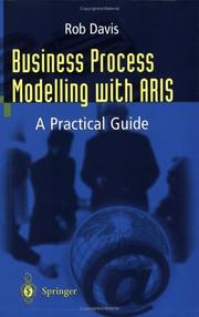 Cover of: Business Process Modelling with ARIS: A Practical Guide