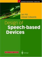 Cover of: Design of Speech Based Devices by Ian Pitt, Alistair Edwards