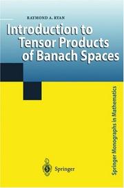 Cover of: Introduction to Tensor Products of Banach Spaces by Raymond A. Ryan