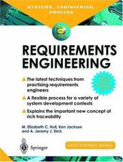 Cover of: Requirements Engineering by Elizabeth Hull, Ken Jackson, Jeremy Dick