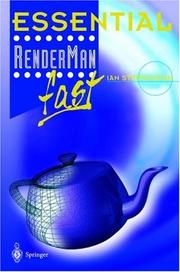 Cover of: Essential Renderman Fast by Ian Stephenson