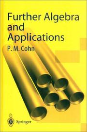 Cover of: Further algebra and applications by P. M. Cohn