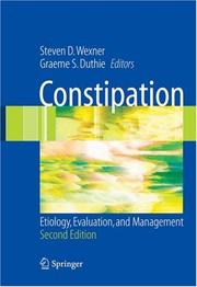 Cover of: Constipation: Etiology, Evaluation and Management