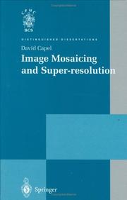 Cover of: Image Mosaicing and Super-resolution (Distinguished Dissertations)