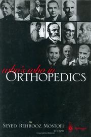 Cover of: Who's Who in Orthopedics by Seyed B. Mostofi