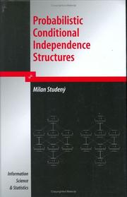 Cover of: Probabilistic Conditional Independence Structures (Information Science and Statistics) by Milan Studeny
