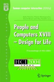 Cover of: People and Computers XVIII - Design for Life: Proceedings of HCI 2004