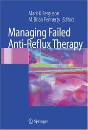 Cover of: Managing Failed Anti-Reflux Therapy