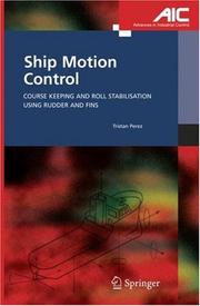 Cover of: Ship motion control by Tristan Perez