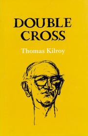 Cover of: Double cross by Thomas Kilroy