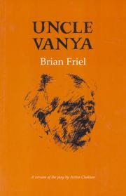 Cover of: Uncle Vanya: a version of the play by Anton Chekhov