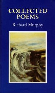 Cover of: Collected poems by Murphy, Richard