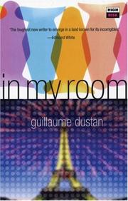 Cover of: In My Room (High Risk Books) | Guillaume Dustan