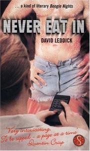 Cover of: Never eat in by David Leddick