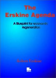 Cover of: The Erskine agenda: a blueprint for economic regeneration