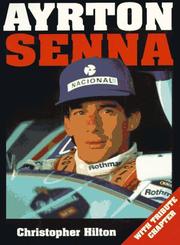 Cover of: Ayrton Senna: Incorporating 'the Second Coming'