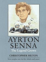Cover of: Ayrton Senna: The Legend Grows