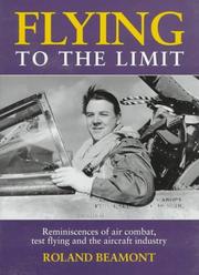 Flying to the limit by Roland Beamont
