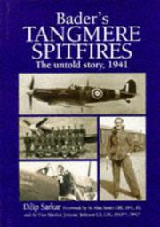 Cover of: Bader's Tangmere Spitfires by Dilip Sarkar