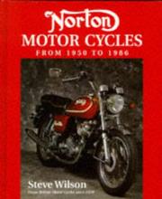 Cover of: Norton motor cycles: from 1950 to 1986