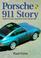 Cover of: Porsche 911 story