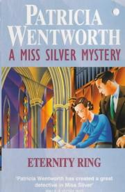 Eternity Ring (A Miss Silver Mystery) by Patricia Wentworth