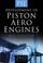 Cover of: Development of Piston Aero Engines