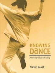 Cover of: Knowing Dance: A Guide for Creative Teaching