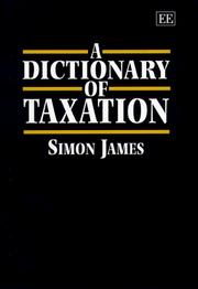 Cover of: A dictionary of taxation