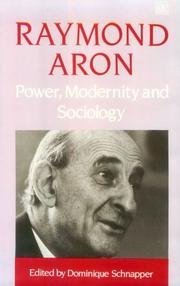 Cover of: Power, modernity, and sociology: selected sociological writings