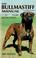Cover of: The Bullmastiff Manual (The World of Dogs)