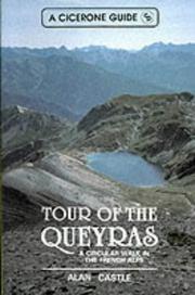 Cover of: The Tour of the Queyras by Alan Castle, Alan Castle