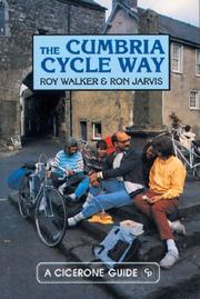 Cover of: The Cumbria Cycle Way (Cicerone Cycling) by Roy Walker, Ron Jarvis