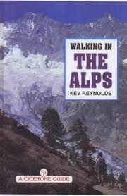 Cover of: Walking in the Alps by Kev Reynolds