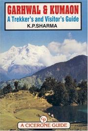 Cover of: Garhwal & Kumaon by K. P. Sharma