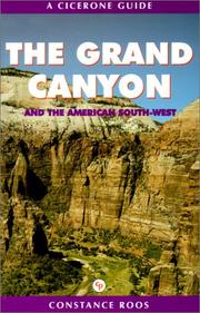 Cover of: The Grand Canyon and the American Southwest: Trekking in the Grand Canyon, Zion and Bryce Canyon National Parks (Cicerone Guide)