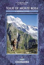 Cover of: The Tour of Monte Rosa (Mountain Walking)
