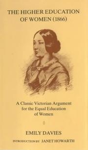 Cover of: The Higher Education of Women, 1866 | Emily Davies