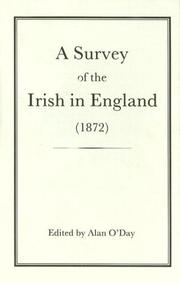 Cover of: A Survey of the Irish in England (1872) (1872)
