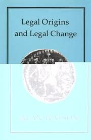 Legal origins and legal change by Alan Watson