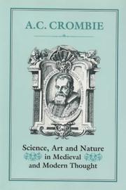Cover of: Science, art, and nature in medieval and modern thought