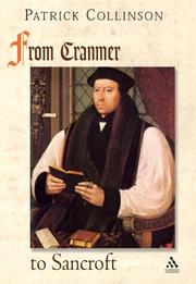 Cover of: From Cranmer to Sancroft: English Religion in the Age of Reformation